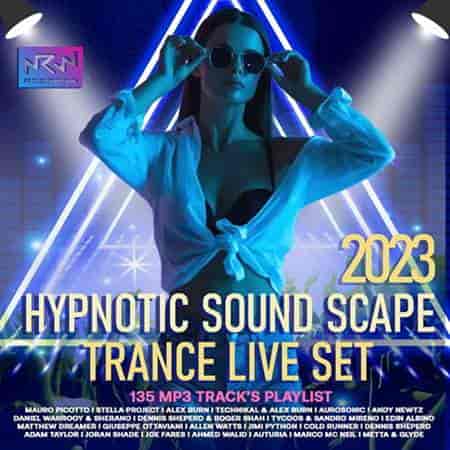 Hypnotic Sound Scape: Trance Set