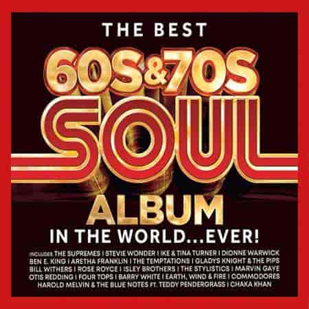 The Best 60s & 70s Soul Album in the World... Ever! 3CD