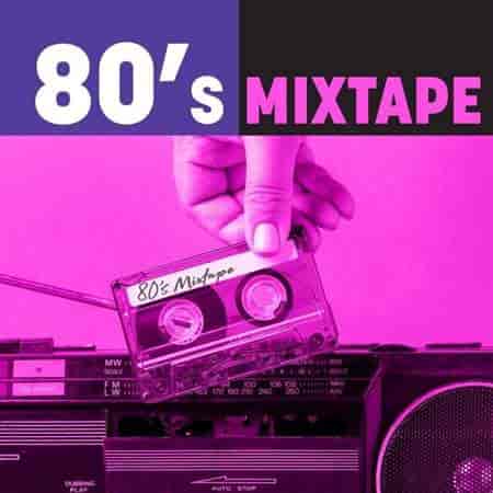 80's Mixtape