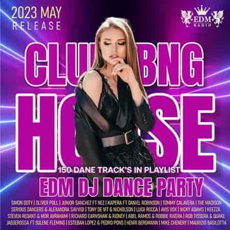 EDM: Club NG House