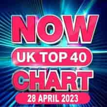 NOW UK Top 40 Chart 28.04 2023