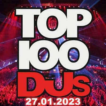 Top 100 DJs Chart [27.01]