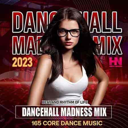 Dancehall Madness Mix
