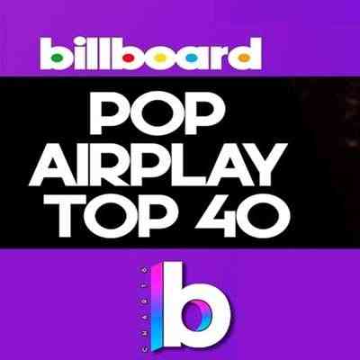 Billboard Pop Airplay Songs 27.11 2021