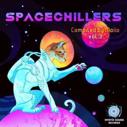 Spacechillers Vol. 3 Сompiled by Maiia от Vanila